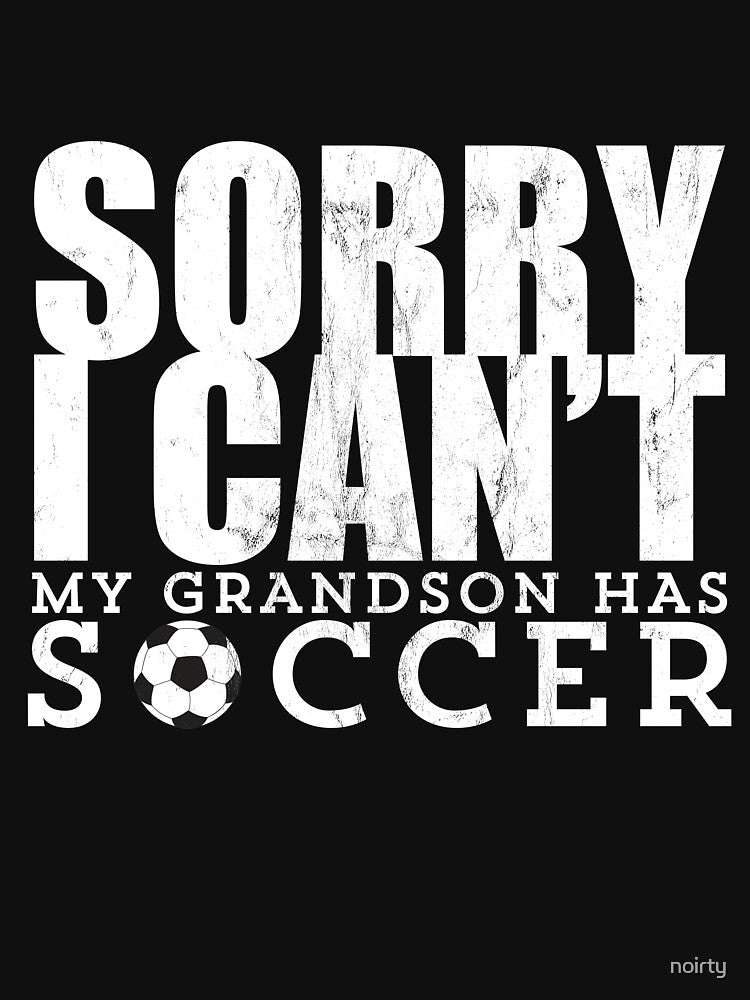 My Grandson Has Soccer Grandma Grandpa Soccer by noirty