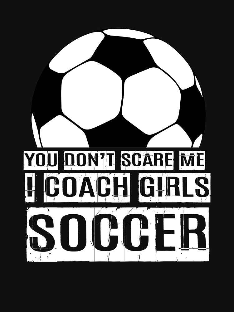Girls Soccer Coach, I Coach Girls Soccer, Soccer Coach Gift by Designs4Less