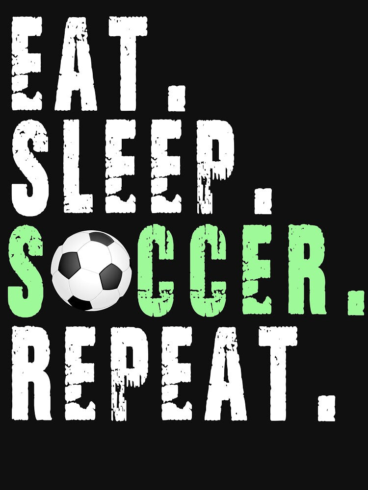 Eat Sleep Soccer Repeat by Simoel12