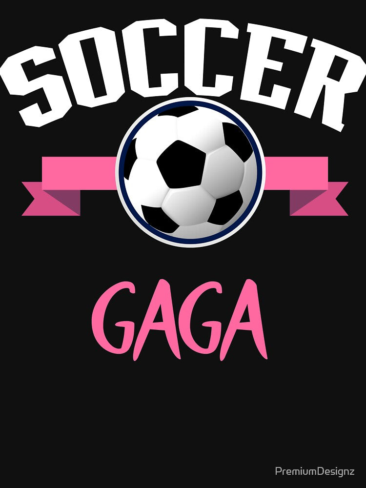 Funny Grandmother Sports Trendy Gift - Soccer Gaga by PremiumDesignz