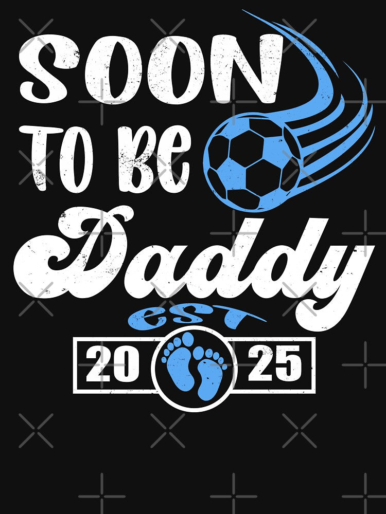 Soon to Be Daddy - Soccer Dad 2025 by Toonify4U