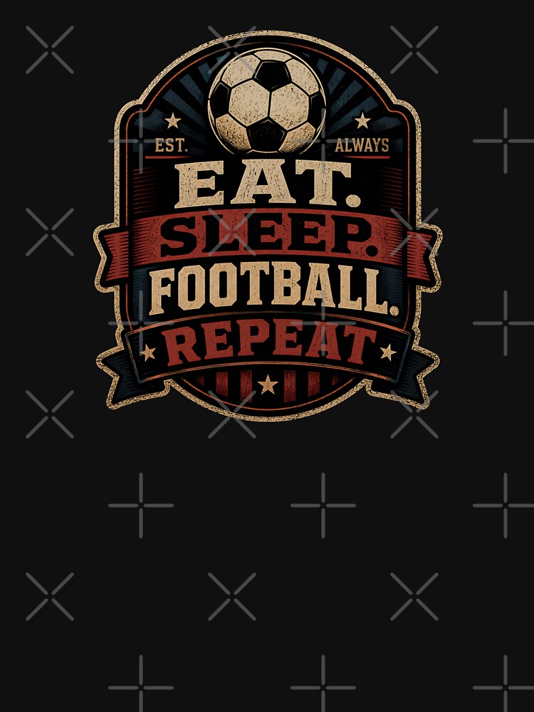 Eat Sleep Football Repeat by DemureArtsy