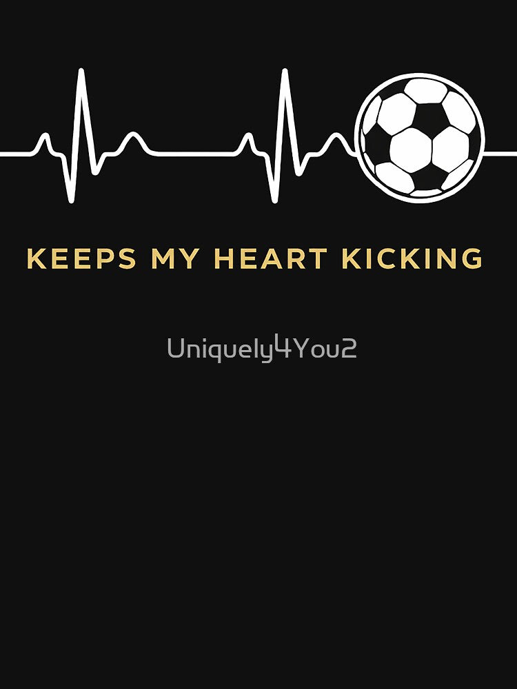 Soccer - Keeps My Heart Kicking by Uniquely4You2