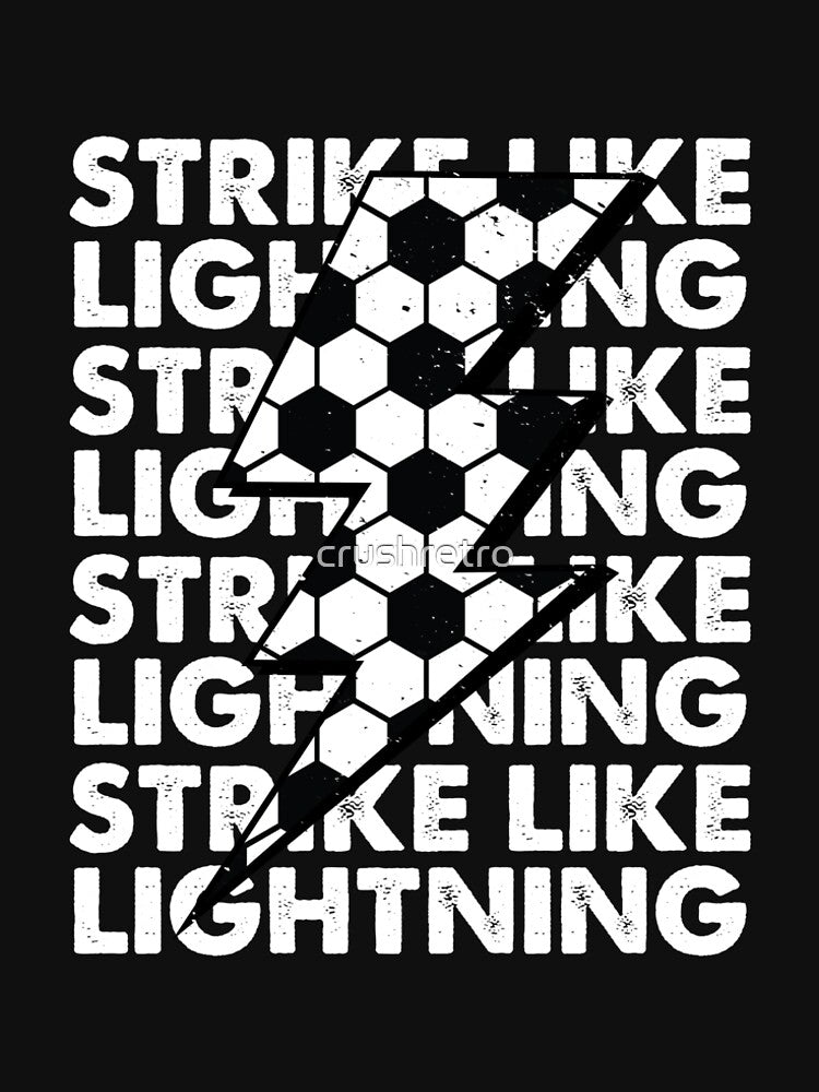 Funny Soccer Sport Boys Girl Teen Futbol Strike Like Lighting by Crush Retro®