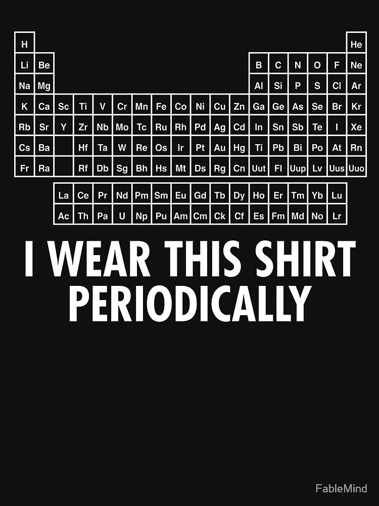 Project Hail Mary Ryan Gosling Ryland Grace's I Wear This Periodically by FableMind