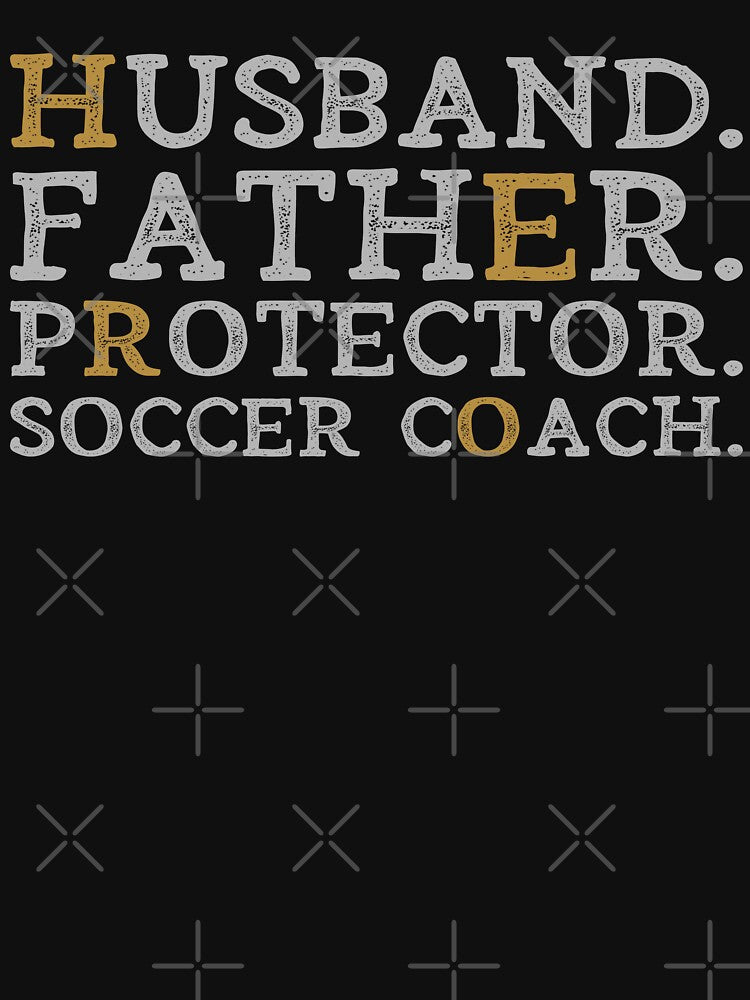 Husband Father Protector Soccer Coach Hero Dad Funny Sport Soccer Gift by WYGSTORE