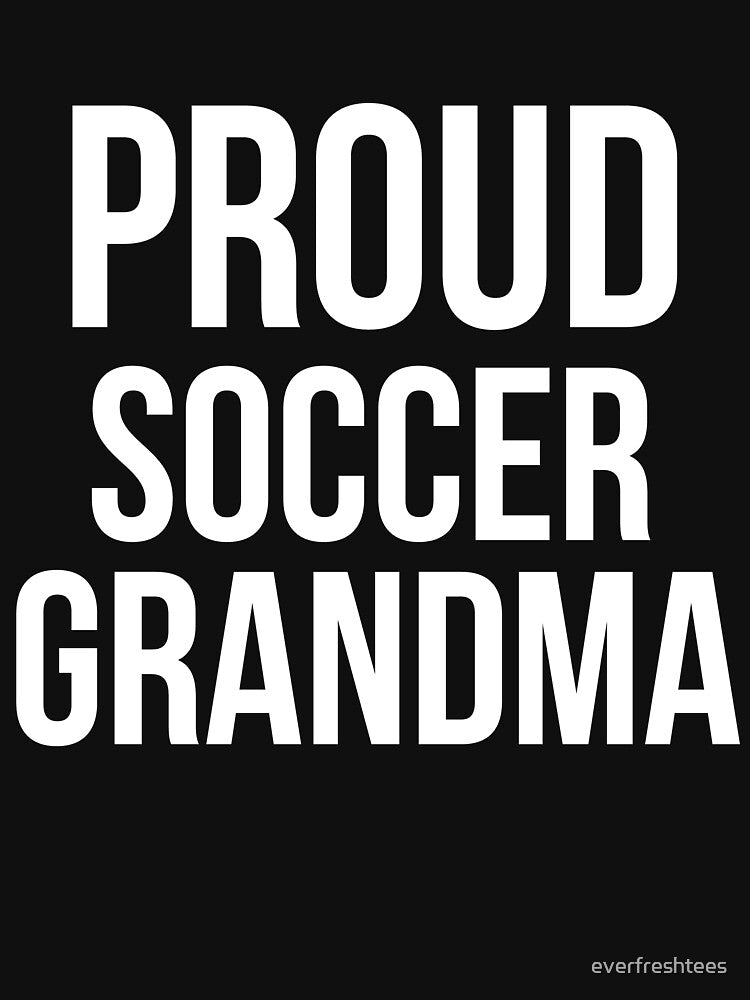 Proud Soccer Grandma Shirt Sports Grandparent Tee by everfreshtees