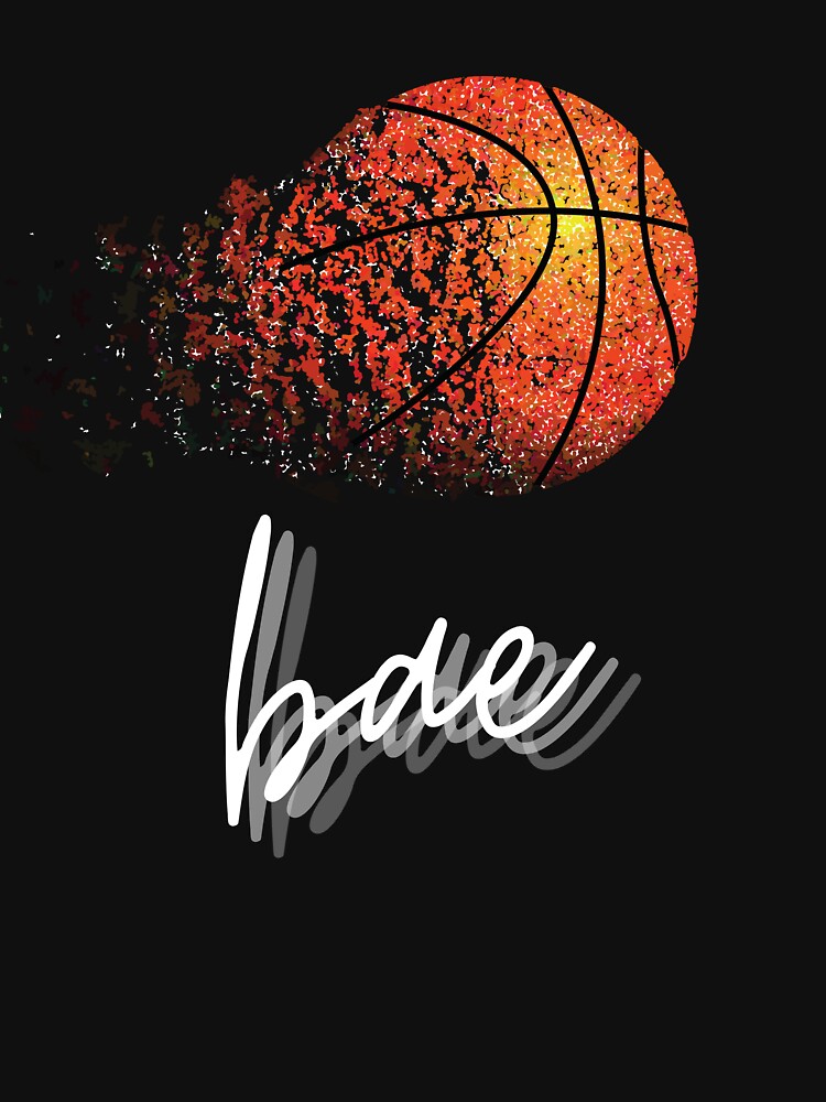 Basketball is bae by Sam Artist