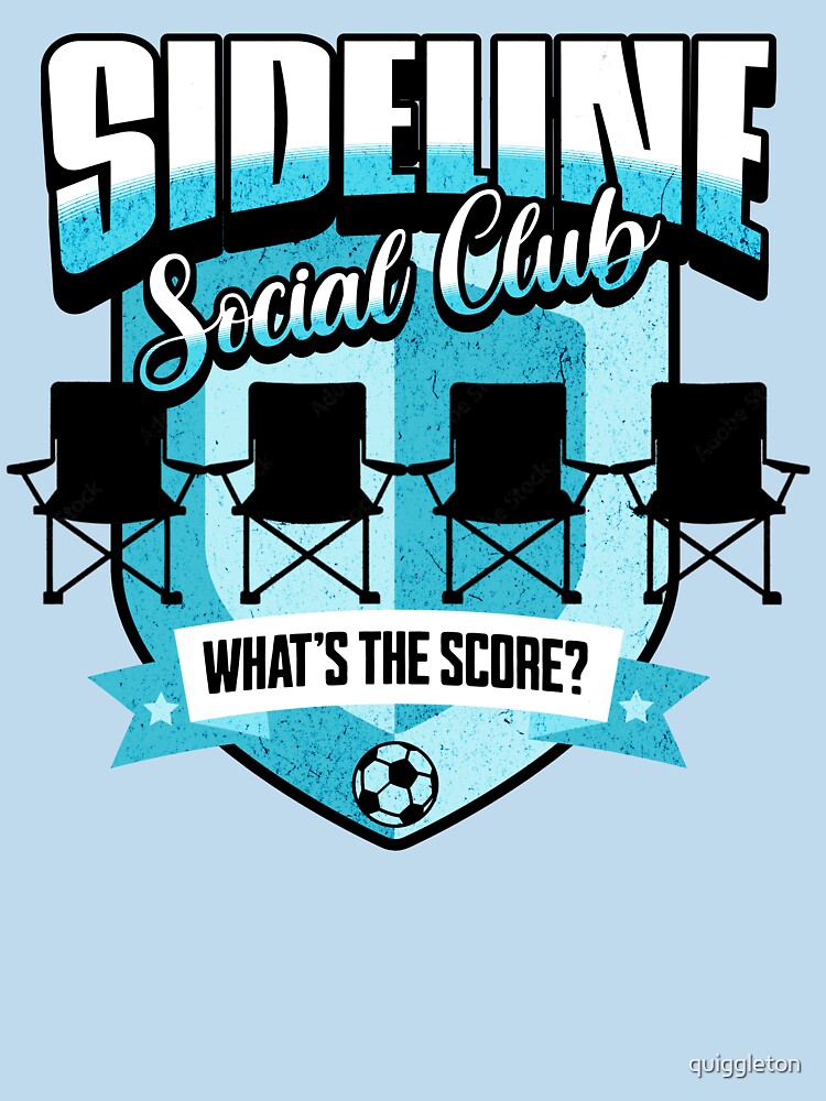 Sideline Social Club Soccer by quiggleton
