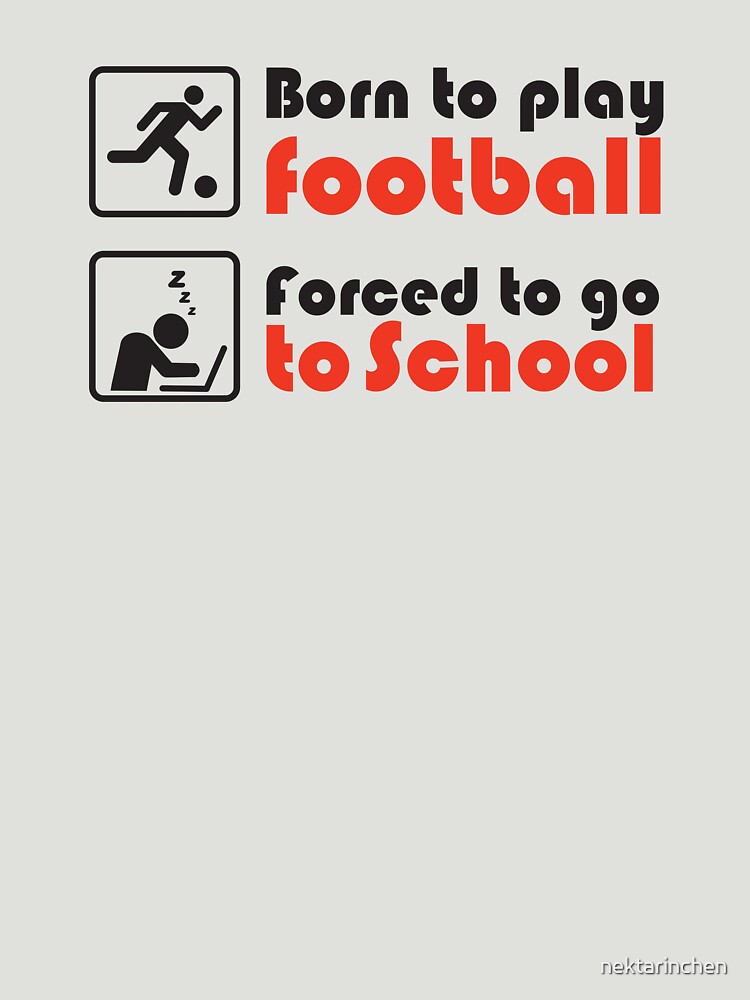 Born to play football - forced to go to school by nektarinchen