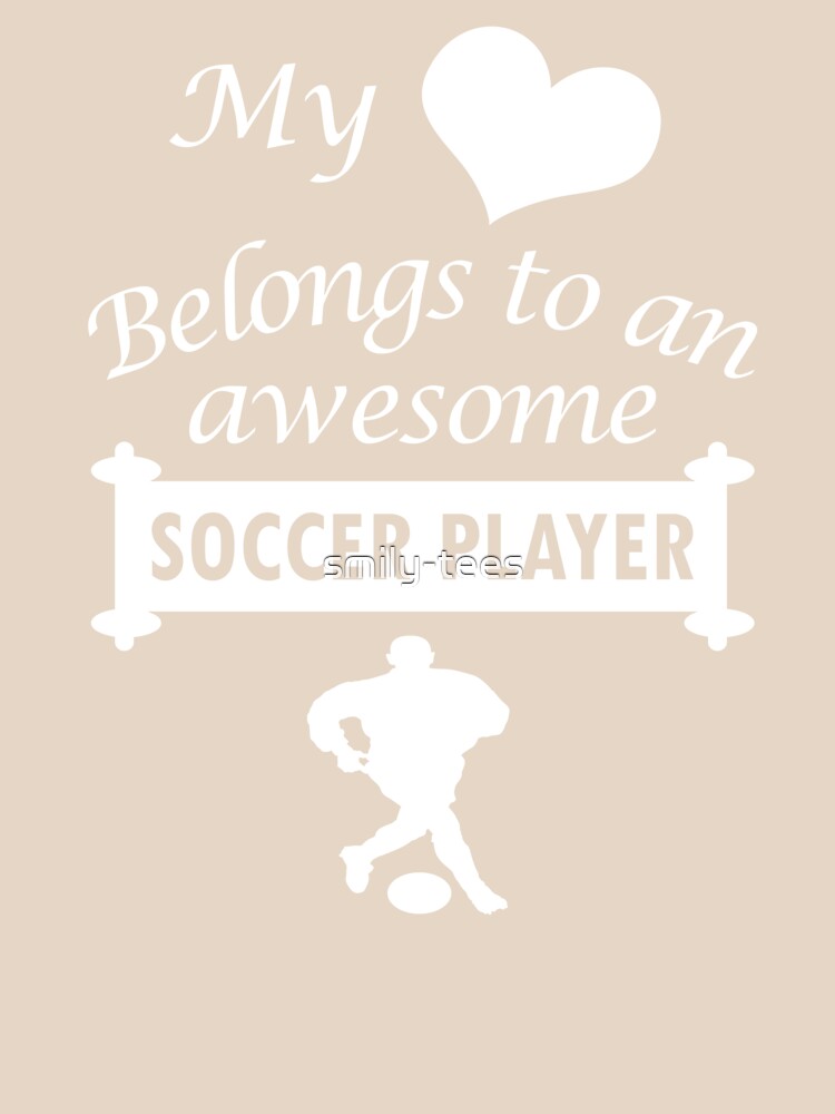 Soccer Player Lover Birthday Heart Belongs by smily-tees
