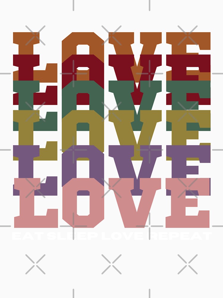 Eat Sleep Love Repeat Again by OMG Outfits