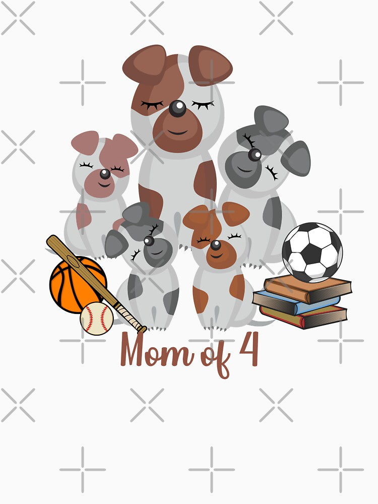 Dog Mama - Mom of 4 by Bliss Find And Design