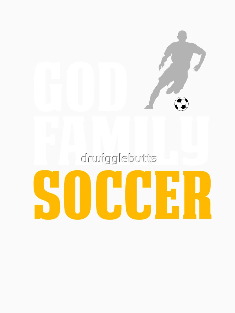 Funny Soccer Design For Boys God Family Soccerpsd by drwigglebutts