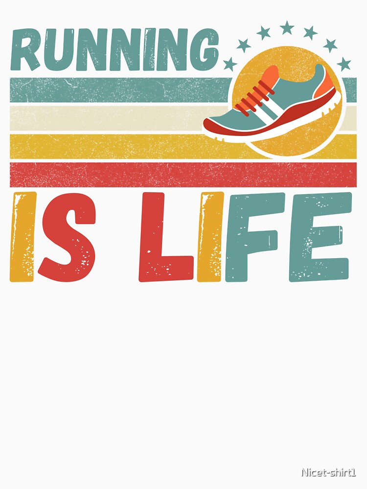 Running Is Life Running Lover Vintage by Nicet-shirt1