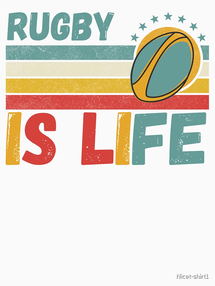Rugby Is Life Rugby Lover Vintage by Nicet-shirt1