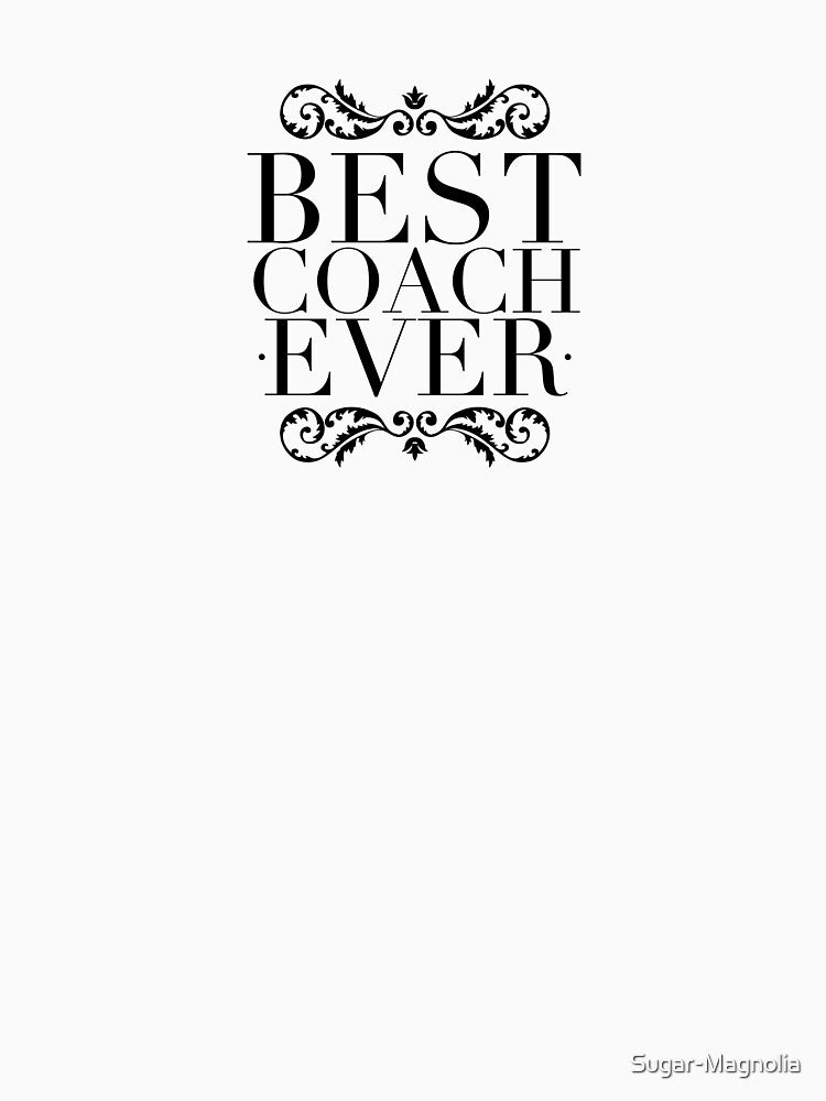 Best Coach Ever by Sugar-Magnolia