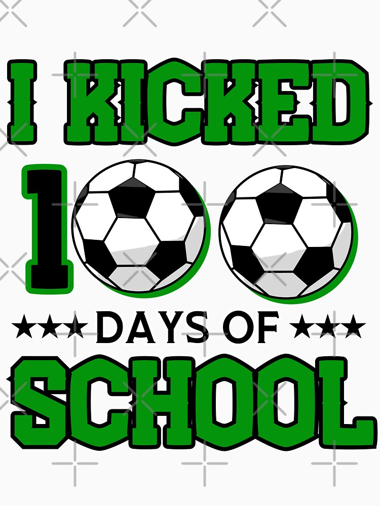 i kicked 100 days of school by Zikassabi