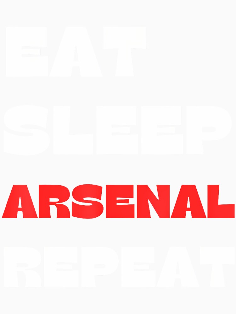 Eat Sleep Arsenal Repeat by HerbertKuhn112