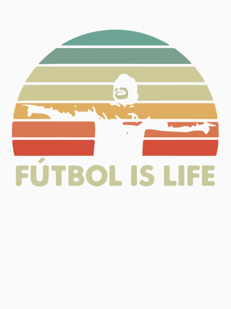 Futbol is Life , Futbol is Life For Soccer Lover and Football Lover Gift by rosabelarjasmin