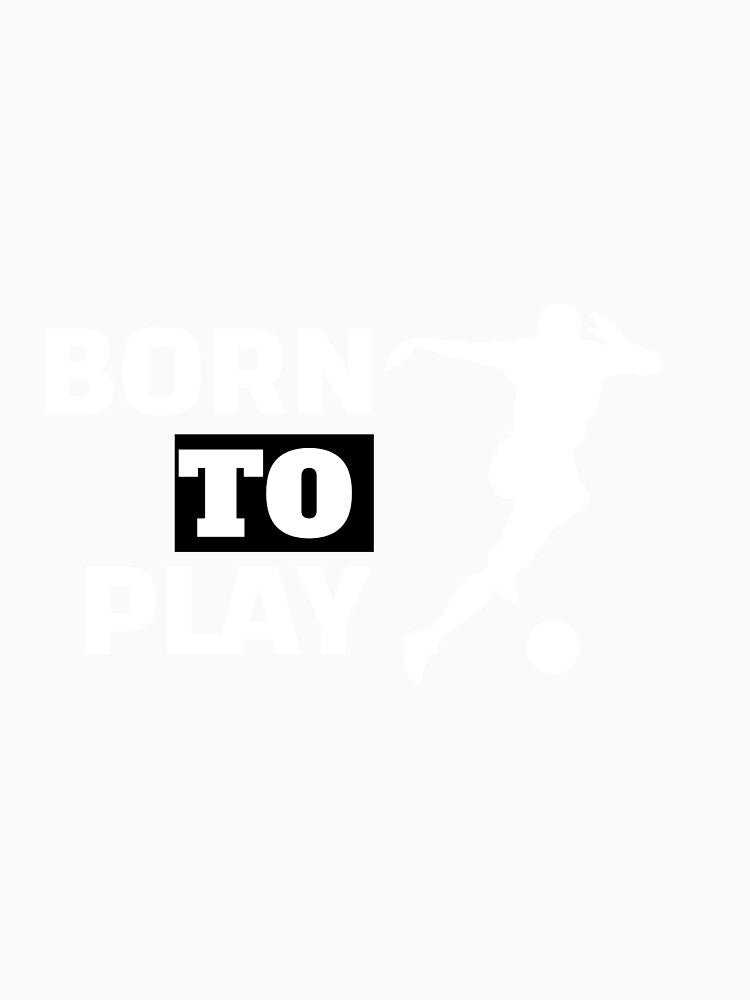 Born to play soccer by kyledecamargo