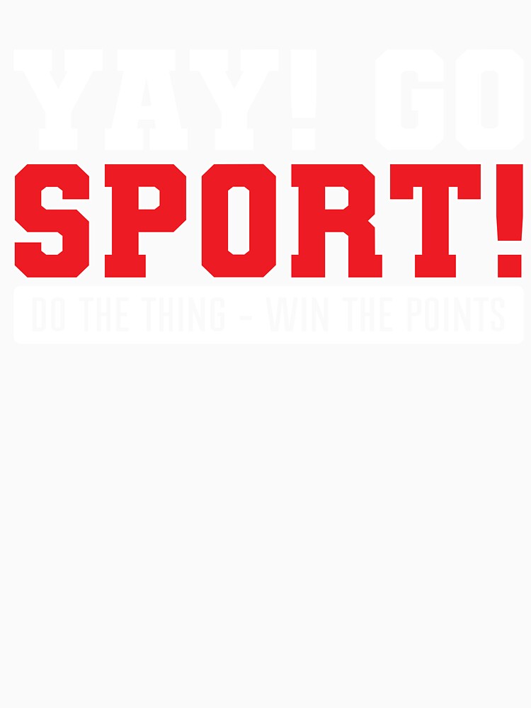 Corporate Warriors' Weekend Soccer Battle Cry: YAY GO SPORTS DO THE THING WIN THE POINTS by NADIASHOP86