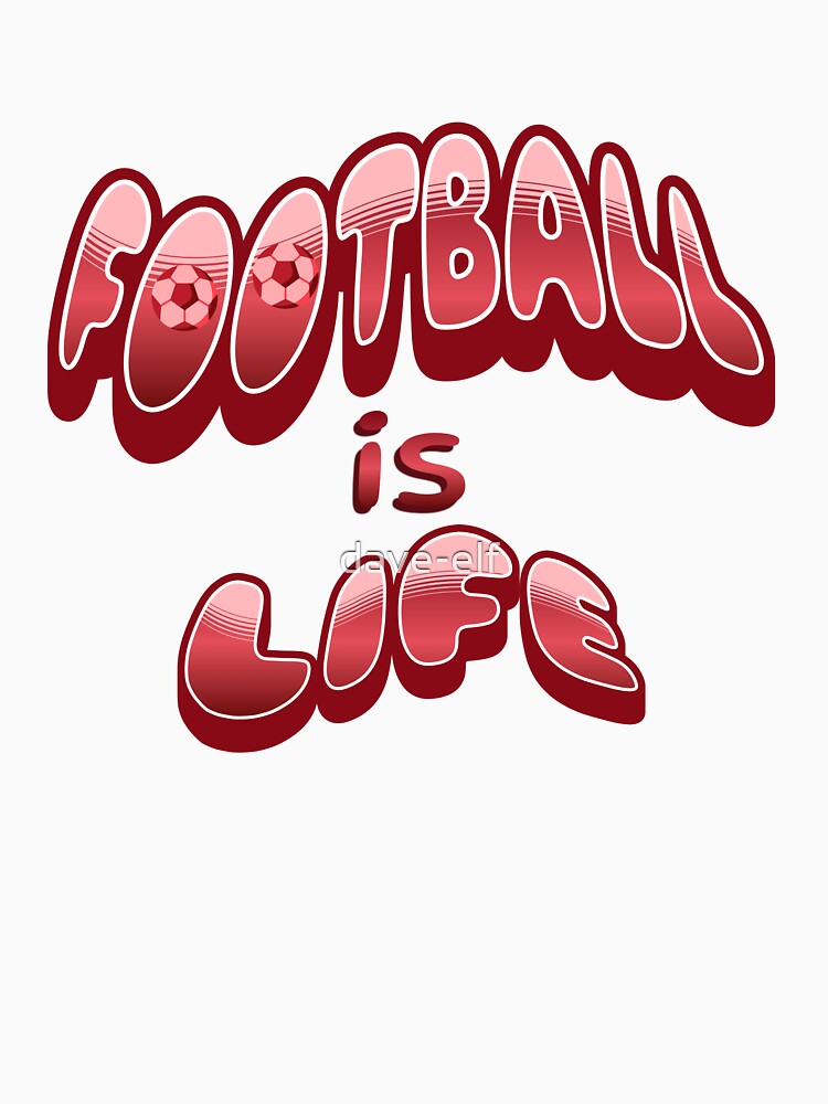 Football is Life Classic Retro T-Shirt (red graphic) by dave-elf