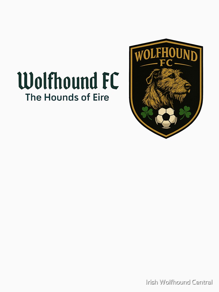 Wolfhound FC - Hounds of Eire - Irish Wolfhound - green font by Irish Wolfhound Central