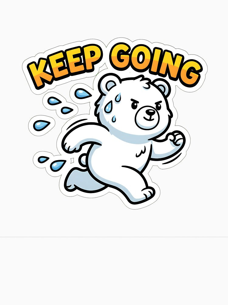 Keep Going - Cute Running Bear Motivational Sticker by Atlant11