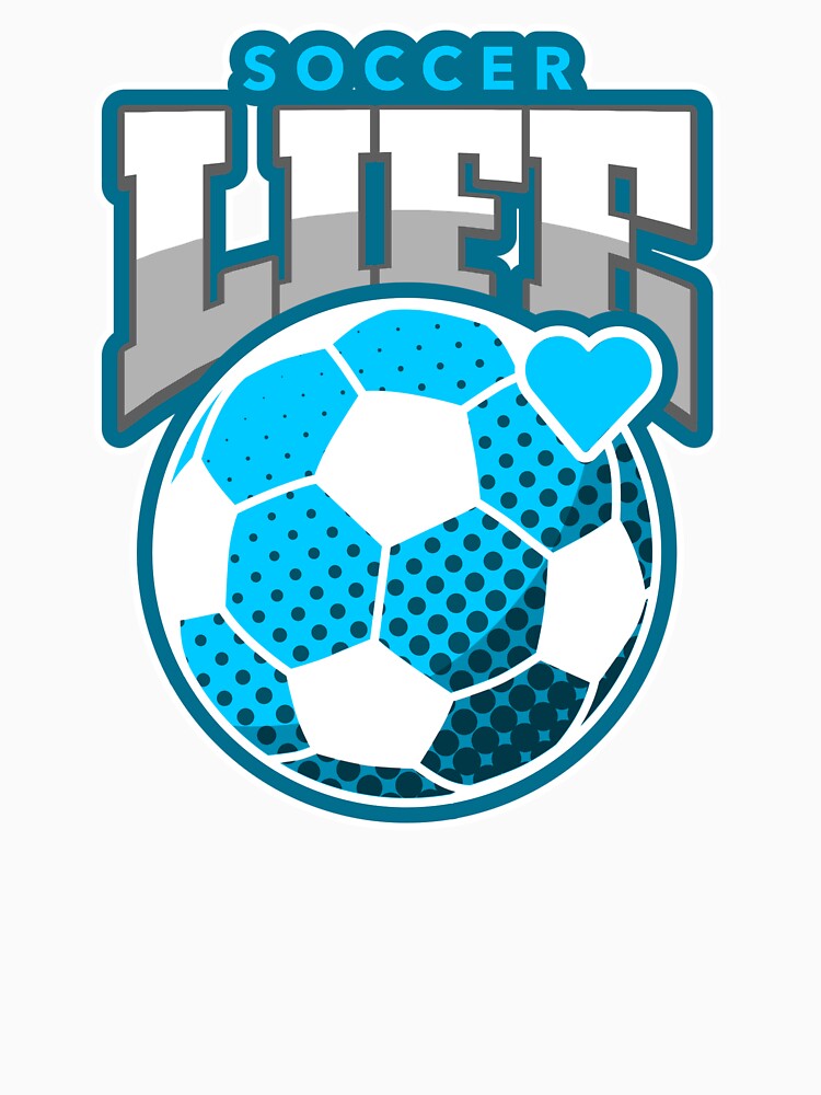 Soccer Life-Blu and Wt hrt by VJKTees