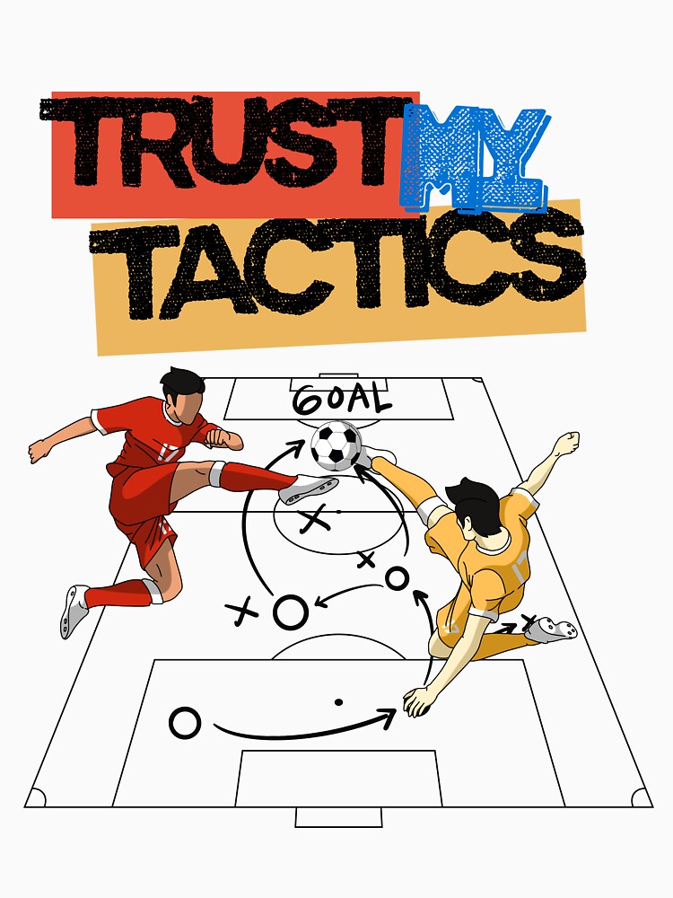 Trust My Tactics Soccer Shirt, Funny Football Coach Tee, Soccer Strategy Graphic T-Shirt, Football Manager Gift, Sports Tactical Playbook Sweatshirt by E20STUDIO