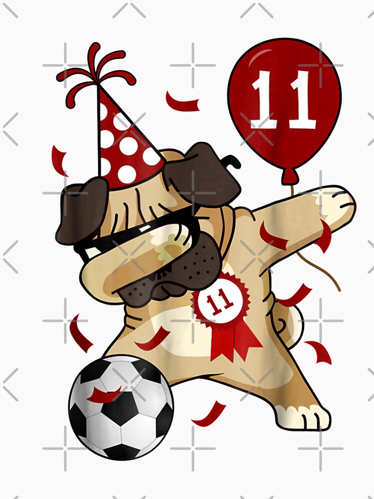 11th Birthday Party Dabbing Dog Pug Soccer 11 Year Old by ChristoLewis