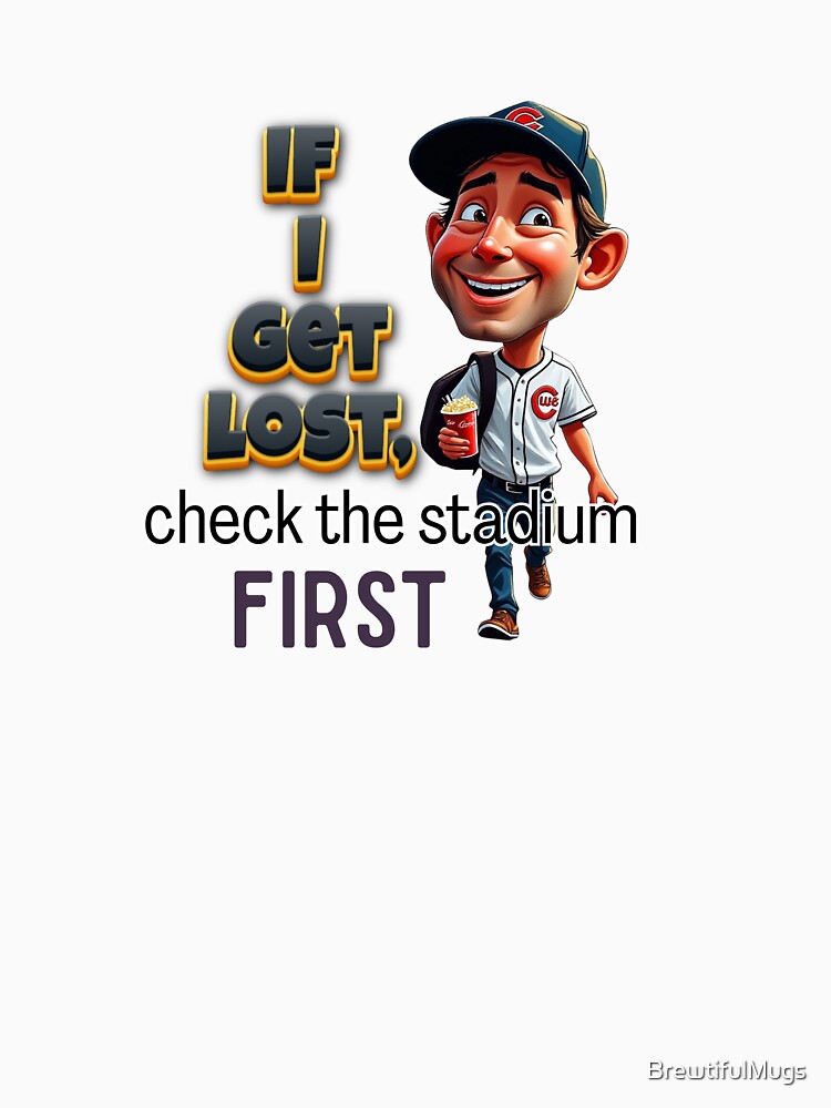 Lost? Try the Stadium – Sports Fan Humor Shirt & Mug by BrewtifulMugs