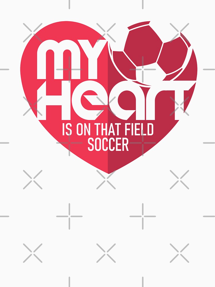 my heart is on that field soccer by StairheadStore
