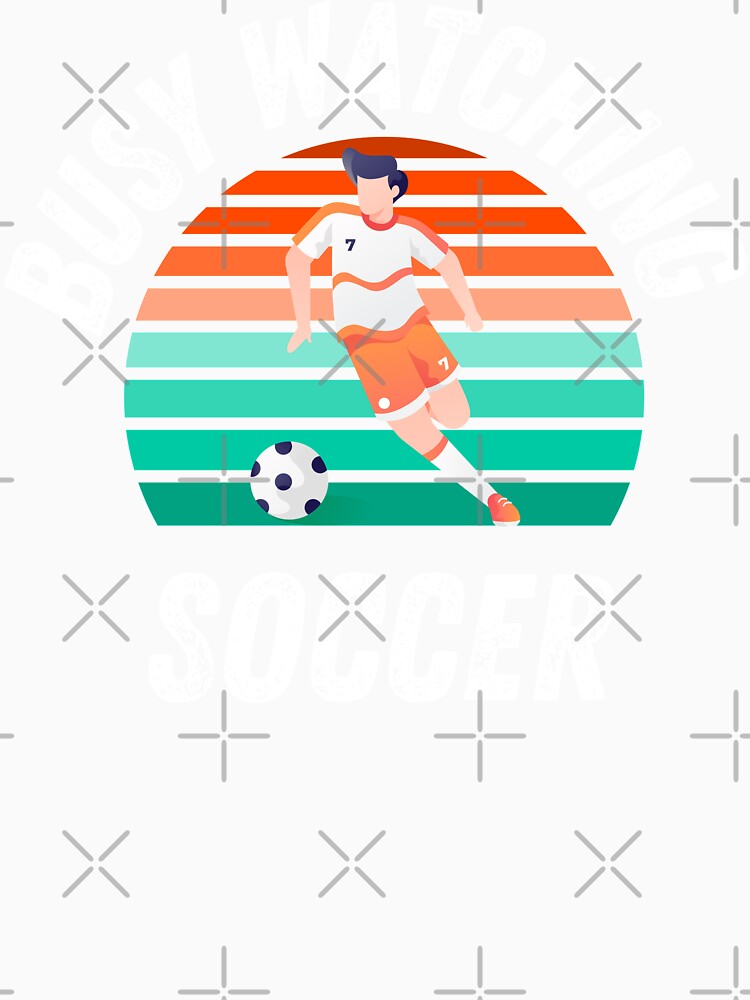 Busy Watching Soccer Dribbling Footballer Novelty Gift by Marathon-Runner
