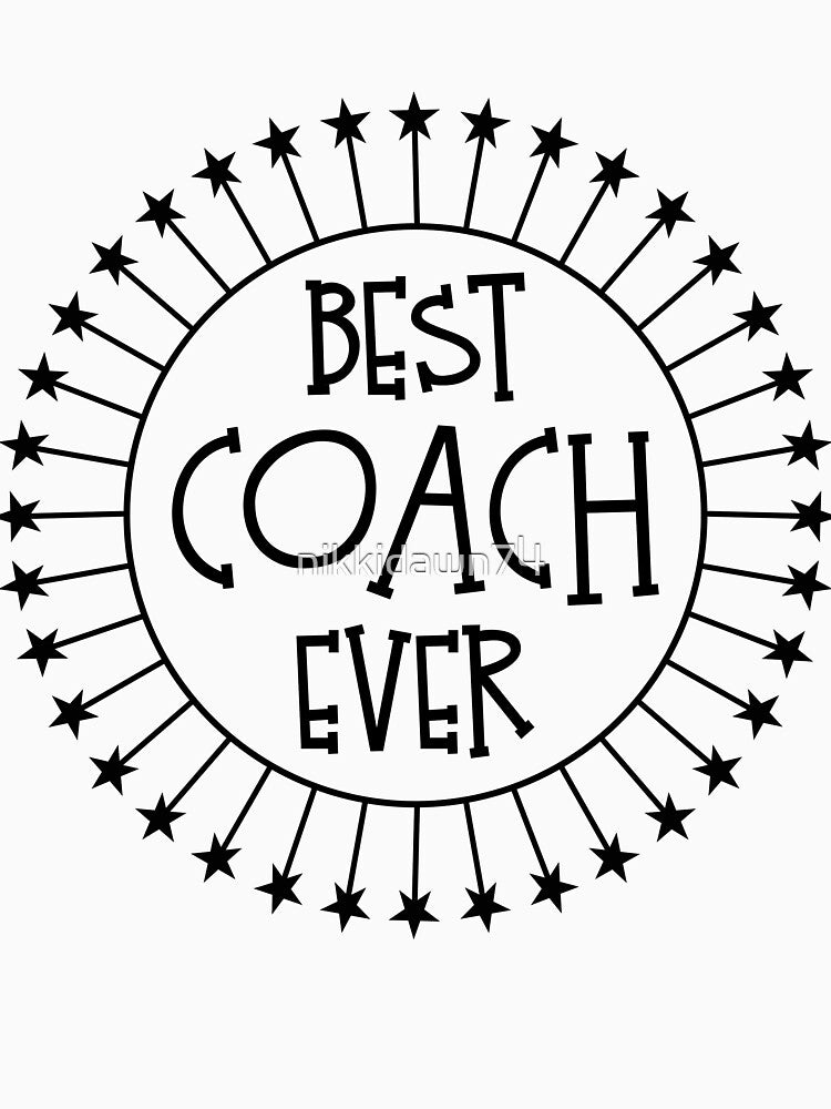 Best Coach Ever Fathers Day Gift Idea graphic by nikkidawn74