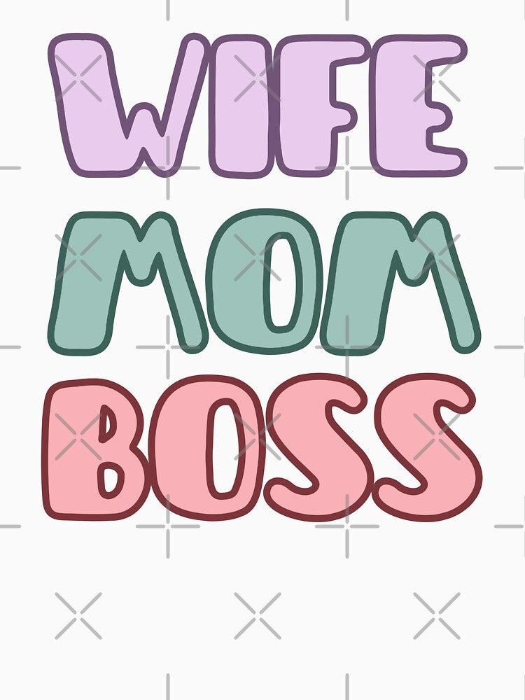 Wife Mother Boss Colorful by mysummerland