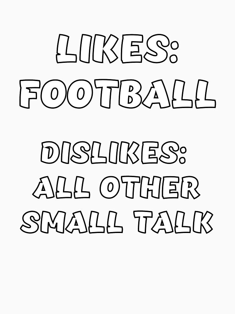 Talk to me about FOOTBALL by littlerhody