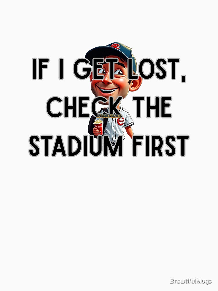 Check the Stadium First – Funny Sports Fan Shirt & Mug by BrewtifulMugs