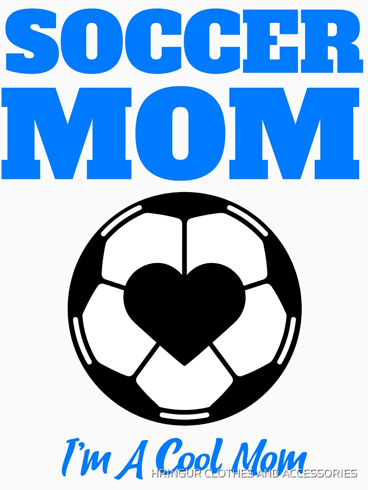 Soccer Mom sports by HRINGUR CLOTHES AND ACCESSORIES