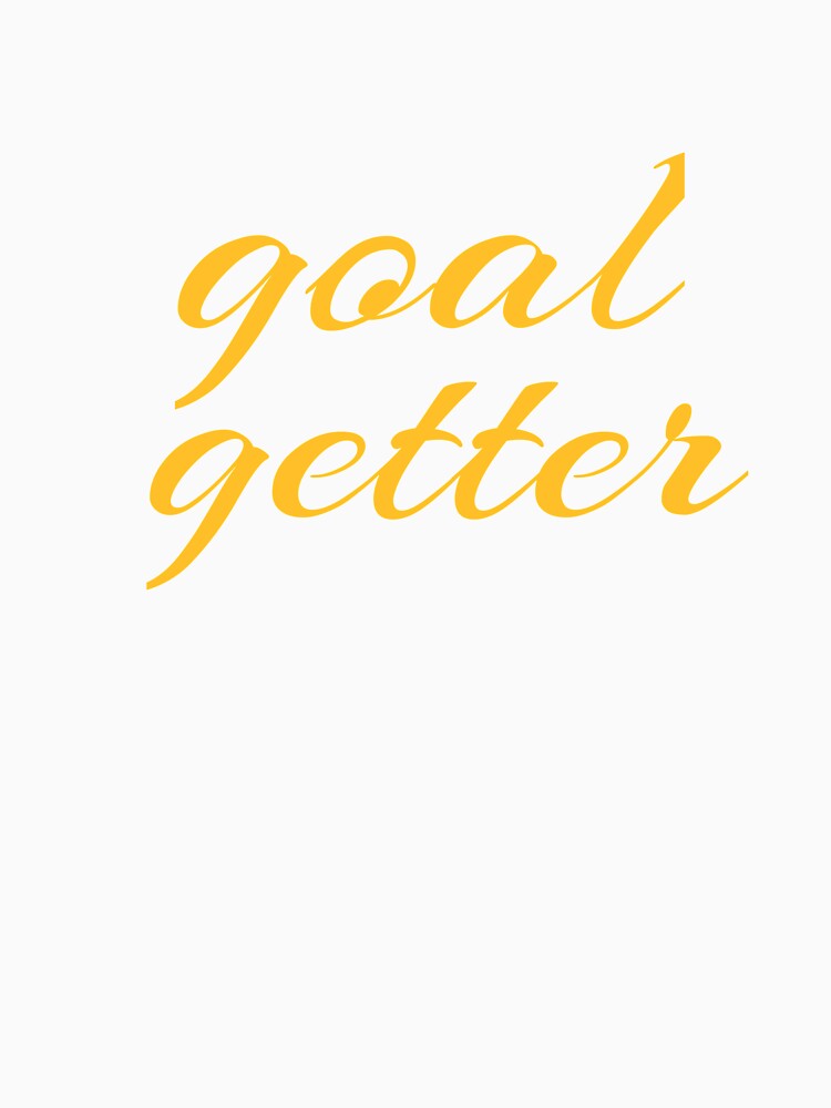 Goal Getter Soccer Motivation Coach by ShirtStar0815