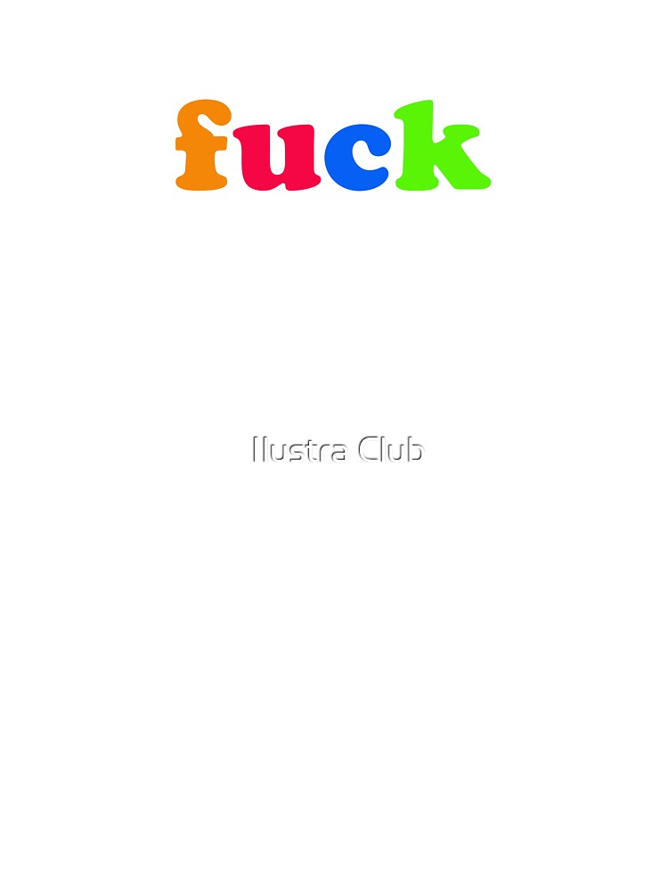 Fuck pop art by Ilustra Club