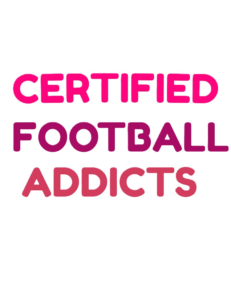 CERTIFIED FOOTBALL ADDICTS for FIFA WORLDCUP 2026 by ZANU creativity