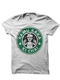 Ramu Kaka Ki Chai Starbucks White T-Shirt Hoodie, Sweatshirt | CoreVibeTees.com