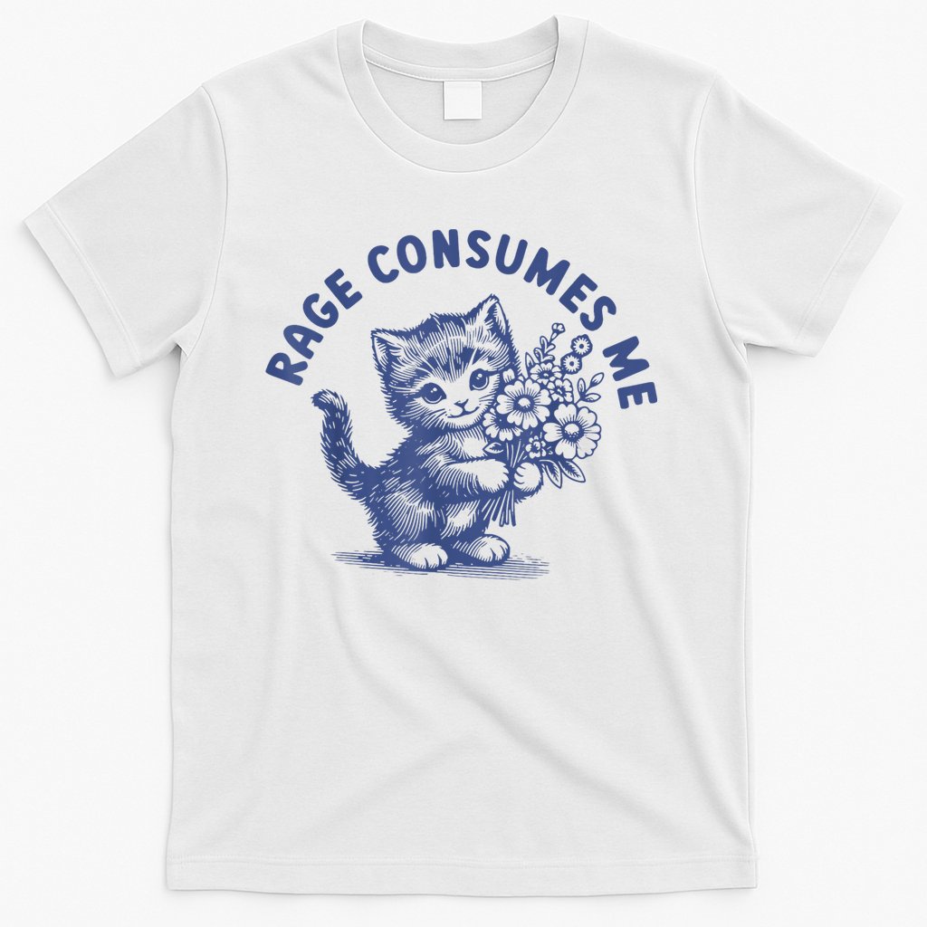Rage Consumes Me Cat Flower Cute Kitty Cat Meme T-Shirt Hoodie, Sweatshirt | CoreVibeTees.com