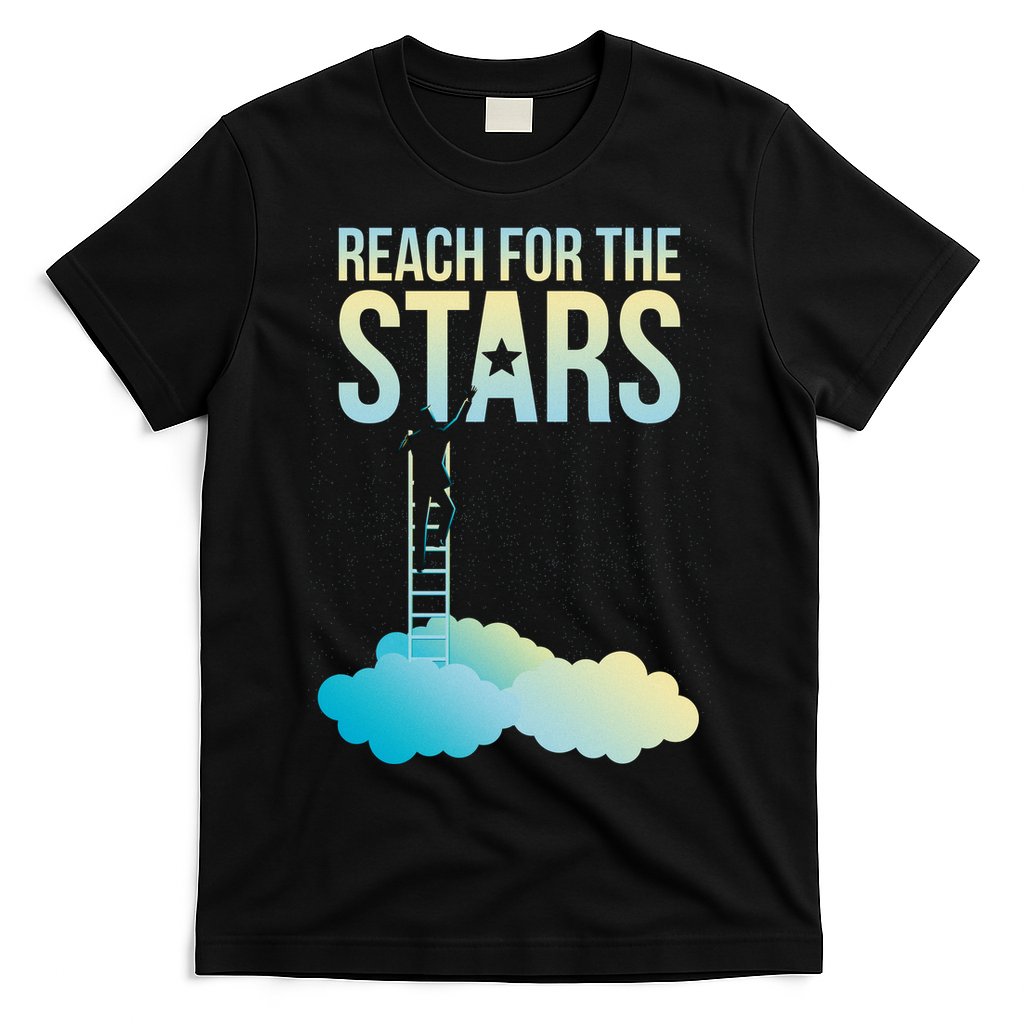 Reach For The Stars T-Shirt Hoodie, Sweatshirt | CoreVibeTees.com