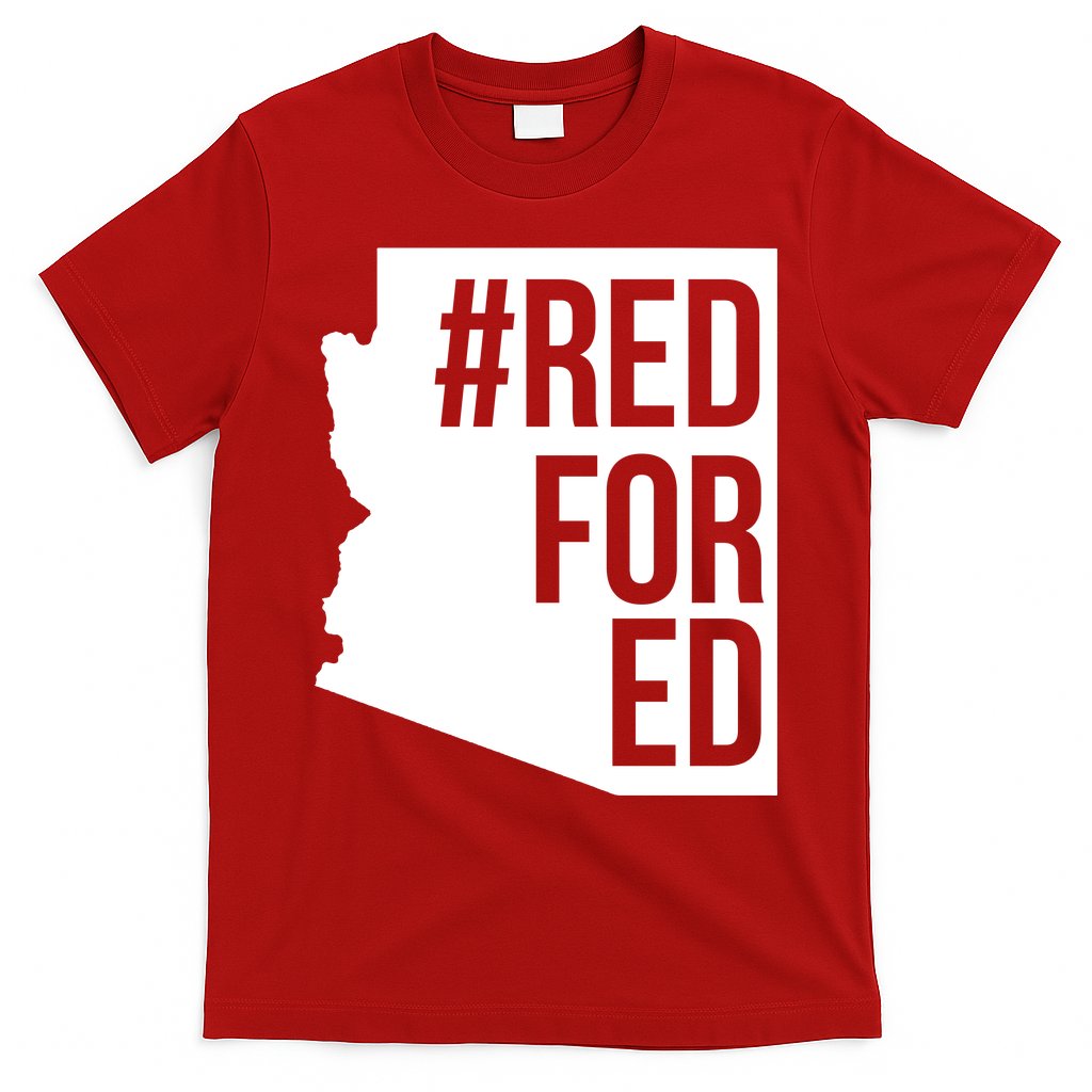 Red For Ed #RedForEd Arizona Teacher Protest T-Shirt Hoodie, Sweatshirt | CoreVibeTees.com