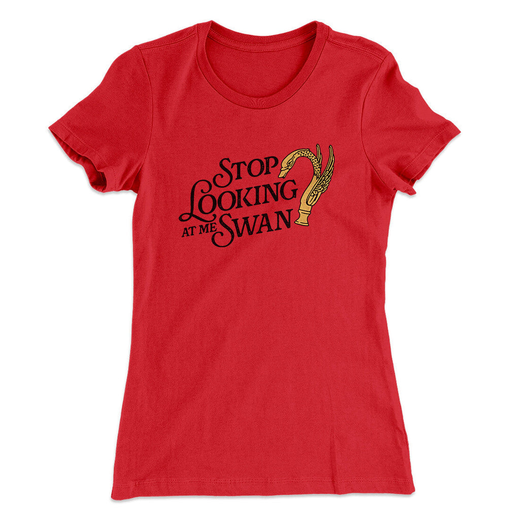 Stop Looking At Me Swan Women's T-Shirt Hoodie, Sweatshirt | CoreVibeTees.com (Image 2)