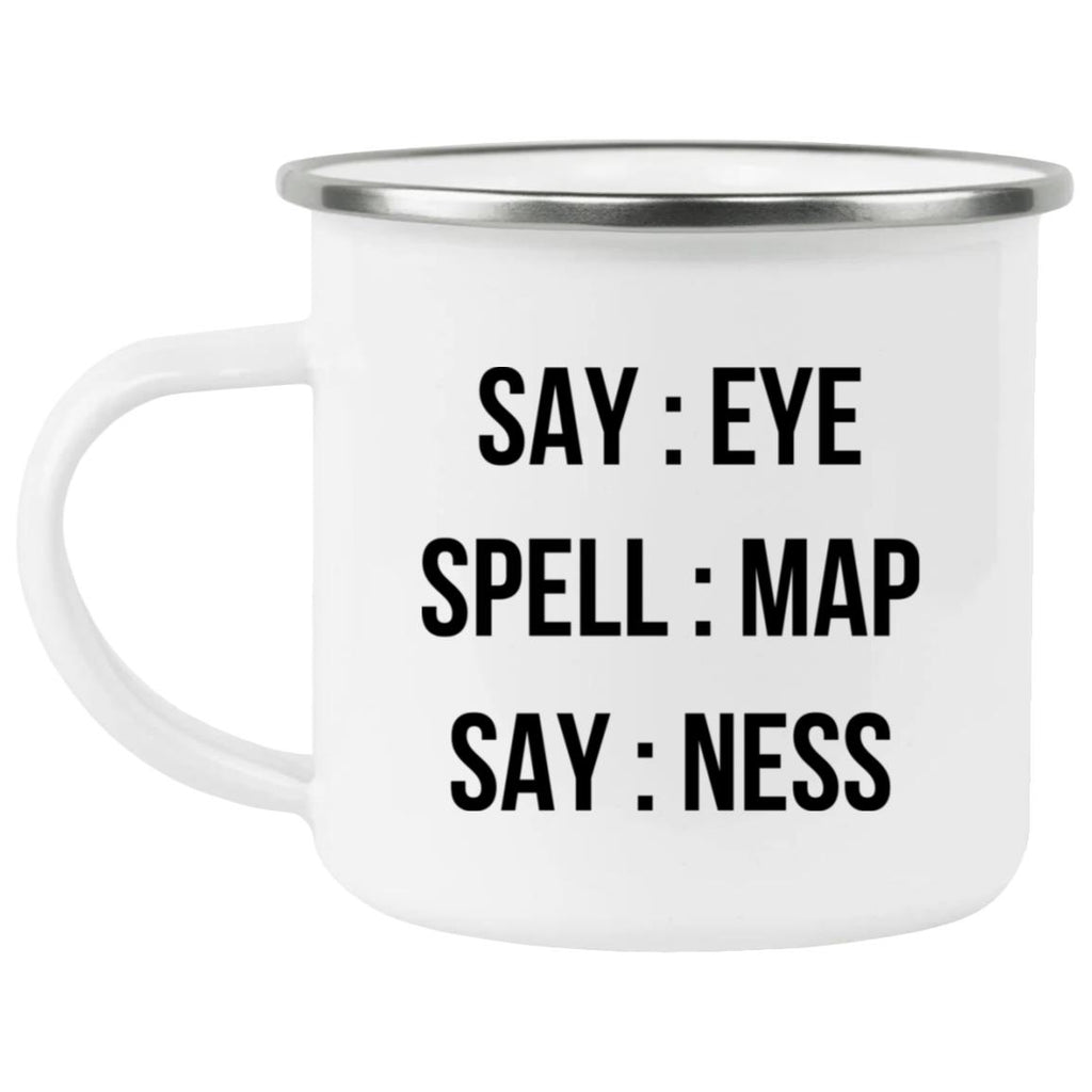 Say Eye Spell Map Say Ness Mug