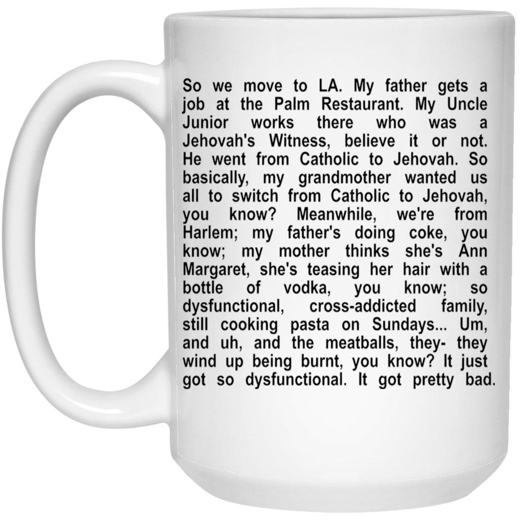 So We Moved To LA Mug